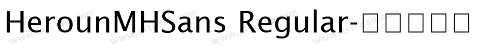 HerounMHSans Regular字体转换